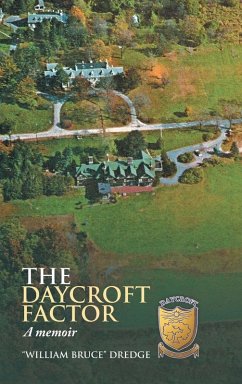 The Daycroft Factor - Dredge, William Bruce The Daycroft Factor - Dredge, William Bruce