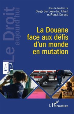 Cover La Douane face aux défis d'un monde en mutation