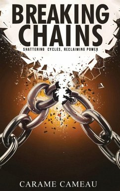 Breaking Chains - Cameau, Carame Breaking Chains - Cameau, Carame