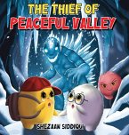 The Thief of Peaceful Valley The Thief of Peaceful Valley