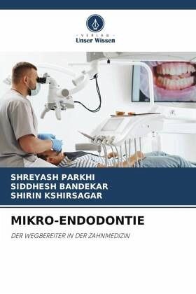 MIKRO-ENDODONTIE
