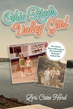 Ohio River Valley Girl - Hand, Lori Cates
