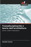 Transdisciplinarità e teoria dell'architettura