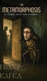 The Metamorphosis & Other Selected Stories