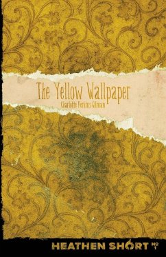 Cover The Yellow Wallpaper (Heathen Short)