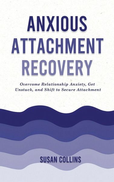 Anxious Attachment Recovery