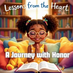 Cover Lessons From the Heart- A Journey With Honor