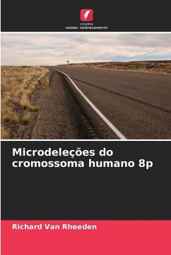 Cover Microdeleções do cromossoma humano 8p