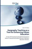 Geography Teaching as a Tool for Enhancing Values Education