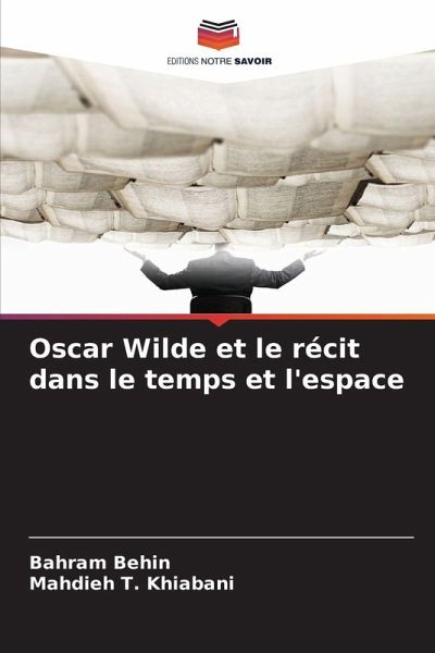 Oscar Wilde et le récit dans le temps et l'espace