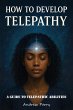 How to Develop Telepathy (eBook, ePUB) - Bild 1