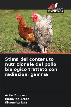 Cover Stima del contenuto nutrizionale del pollo biologico trattato con radiazioni gamma
