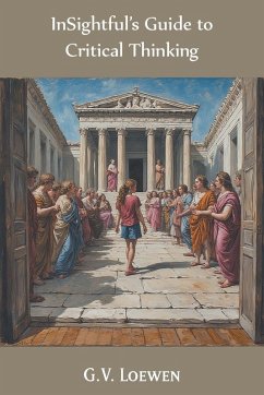 Cover InSightful's Guide to Critical Thinking