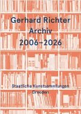 Gerhard Richter Archiv 2006-2026