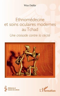 Cover Ethnomédecine et soins oculaires modernes au Tchad