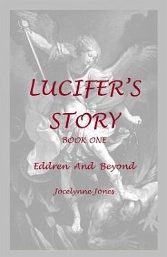 Lucifer's Story - Jones, Jocelynne