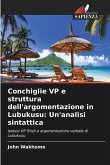 Conchiglie VP e struttura dell'argomentazione in Lubukusu: Un'analisi sintattica