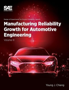 Cover Manufacturing Reliability Growth for Automotive Engineering Volume III