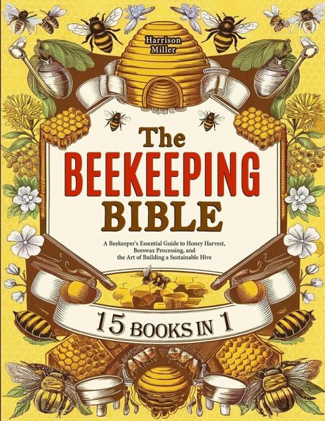 The Beekeeping Bible