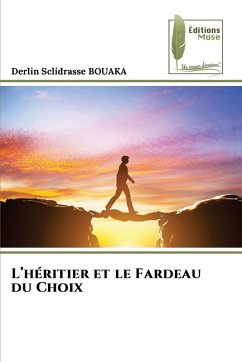 Cover L'héritier et le Fardeau du Choix