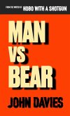Man vs Bear