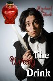 The Wrong Drink (eBook, ePUB)