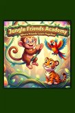 Jungle Friends Academy (The Sketchbook Legends, #2) (eBook, ePUB)