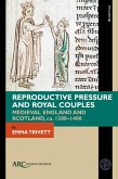 Reproductive Pressure and Royal Couples (eBook, PDF)