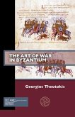 The Art of War in Byzantium (eBook, PDF) The Art of War in Byzantium (eBook, PDF)