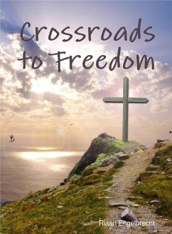 Cover Crossroads to Freedom (eBook, ePUB)