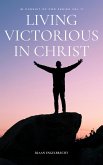 Living Victorious in Christ (eBook, ePUB)