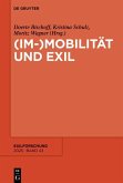 (Im-)Mobilität und Exil (eBook, ePUB)