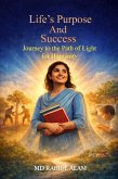 Life's Purpose And Success (eBook, ePUB)