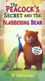 The Peacock's Secret and the Blabbering Bear (eBook, ePUB)