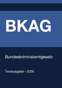 BKAG - Bundeskriminalamtgesetz (Deutschland) 2026