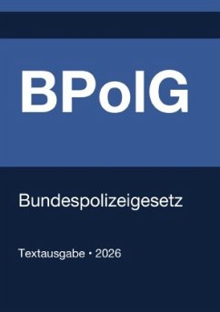 BPolG - Bundespolizeigesetz (Deutschland) 2026