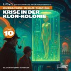 Krise in der Klon-Kolonie (Sherlock Holmes - Die galaktischen Fälle, Folge 10) (MP3-Download)