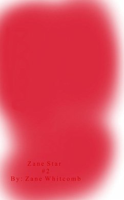 Zane Star #2 (eBook, ePUB) - Whitcomb, Zane