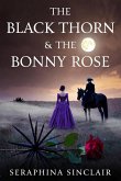 The Black Thorn & The Bonny Rose (eBook, ePUB)