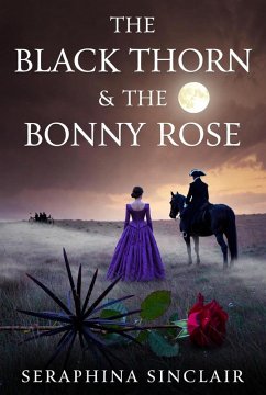 Cover The Black Thorn & The Bonny Rose (eBook, ePUB)