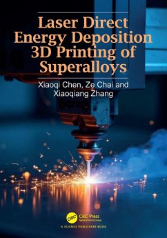 Cover Laser Direct Energy Deposition 3D Printing of Superalloys (eBook, ePUB)