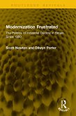 Modernization Frustrated (eBook, PDF) Modernization Frustrated (eBook, PDF)