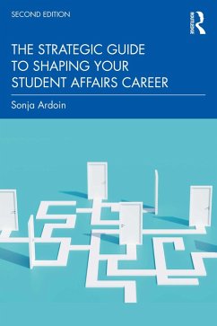Cover The Strategic Guide to Shaping Your Student Affairs Career (eBook, ePUB)