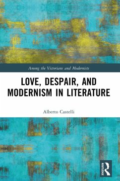Cover Love, Despair, and Modernism in Literature (eBook, PDF)