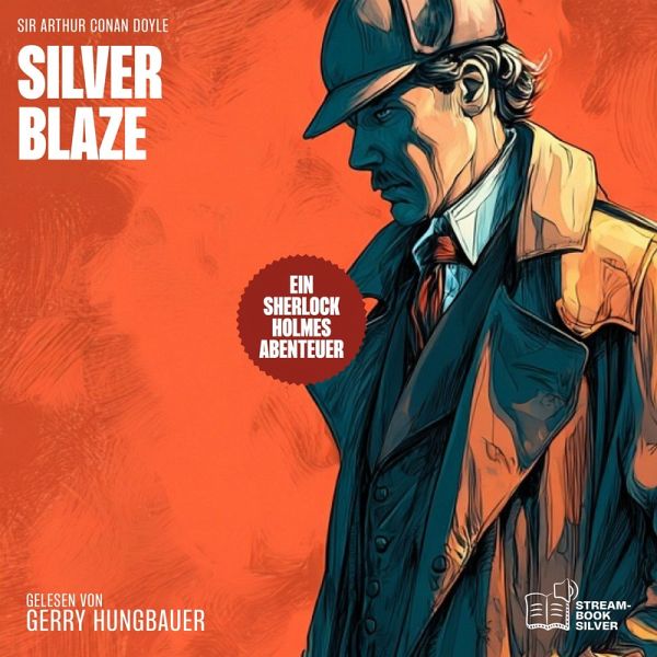 Silver Blaze (MP3-Download)