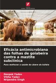 Eficácia antimicrobiana das folhas de goiabeira contra a mastite subclínica