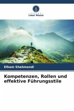 Cover Kompetenzen, Rollen und effektive Führungsstile