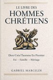 Le Livre des Hommes Chrétiens