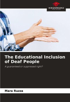 Cover The Educational Inclusion of Deaf People