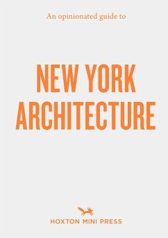 Cover An Opinionated Guide to New York Architecture
